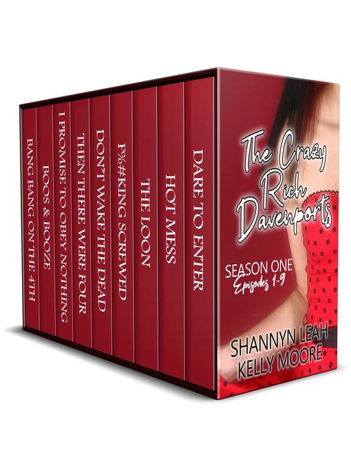 Title details for The Crazy Rich Davenports Box Set by Shannyn Leah - Available